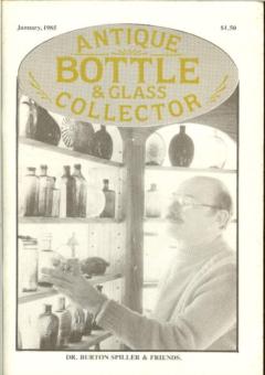 Antique Bottle & Glass Collector Vol. 1, No. 9, January 1984