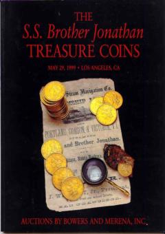 Bowers and Merena May 29,1999: The S.S. Brother Jonathan Treasure Coins
