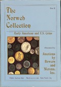 Bowers and Merena, Inc. March 24-25,1988: The Norweb Collection Early American and US Coins