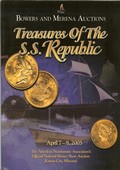 Bowers and Merena Auctions April 7-8,2005: Treasures of the S.S. Republic