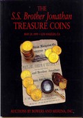 Bowers and Merena May 29,1999: The S.S. Brother Jonathan Treasure Coins