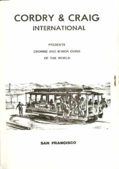 Cordry & Craig, International February 1974: Cataog #9 - Crowns and Minor Coins of the World