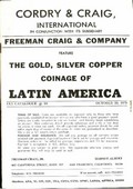 Cordry & Craig, International October 20,1975: Catalog #24 - The Gold, Silver & Copper Coinage of Latin America
