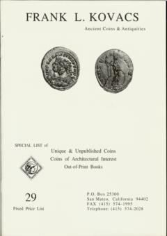 Frank L. Kovacs FPL 29: Special List of Unique & Unpublished Coins, Coins of Architectural Interest and Out-of-Print Books