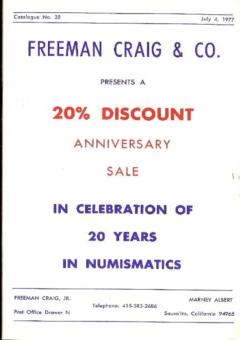 Freeman Craig & Co. July 4,1977: Catalog #38 - Anniversary Sale In Celebration of 20 Years in Numismatics