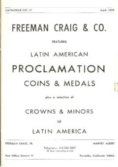 Freeman Craig & Co. April 1979: Catalog #47 - Latin American Proclamation Medlas