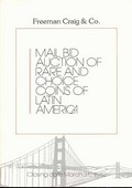 Freeman Craig & Co. March 31,1982: Mail Bid Auction of Rare and Choice Coins of Latin America