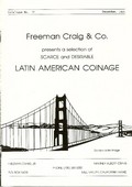 Freeman Craig & Co. December 1985: Catalog #77 - A Selection of Scarce and Desirable Latin American Coinage