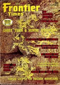 Frontier Times Vol. 49, No. 1, December-January 1975