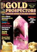 Gold Prospectors Vol. 29, No. 5, September-October 2003