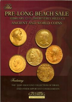 Ira & Larry Goldberg Auctioneers February 12-13,2008: Pre-Long Beach Sale Ancient and World Coins