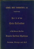 Harmer, Rooke Numismatics, Ltd. October 20,1970: Part 2 of the Coin Collection of His Eminence The Late Francis Cardinal Spellman