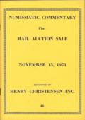 Henry Christensen November 15, 1971: Numismatic Commentary Plus Mail Auction Sale