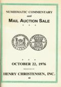 Henry Christensen October 22, 1976: Numismatic Commentary and Mail Auction Sale
