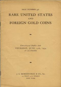 J. C. Morgenthau June 14,1934: Rare United States and Foreign Gold Coins