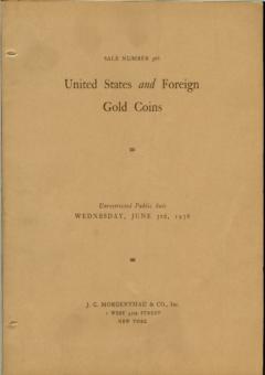J. C. Morgenthau June 3,1936: United States and Foreign Gold Coins