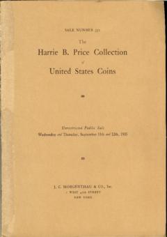 J. C. Morgenthau September 11-12,1935: The Harrie B. Price Collection of United States Coins