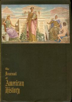 The Journal of American History Vol. 3, No. 2, 1909