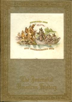 The Journal of American History Vol. 6, No. 4, 1912