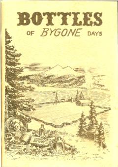 Bottles of Bygone Days by Colcleaser, Donald E.