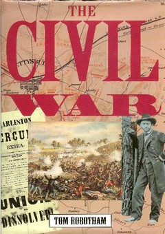 The Civil War by Robotham, Tom