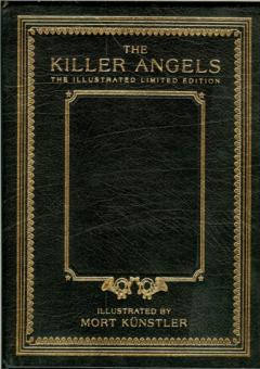 The Killer Angels by Shaara, Michael & Mort K�nstler illus.