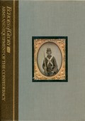 Arms and Equipment of the Confederacy - Echoes of Glory by Time Life Books