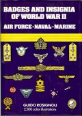 Badges and Insignia of World War II by Rosignoli, Guido