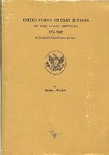 United States Military Buttons of the Land Services 1787-1902 by Wyckoff, Martin A
