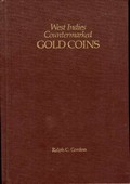 Coverscan of West Indies Countermarked Gold Coins by Ralph C. Gordon