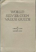 Coverscan of World Silver Coin Value Guide by Sanford J. Durst and Lorraine S. Durst