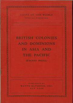 British Colonies and Dominions in Asia and the Pacific by Raymond, Wayte Ed.