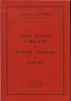 Great Britain & Ireland and British Colonies in Europe by Raymond, Wayte Ed.