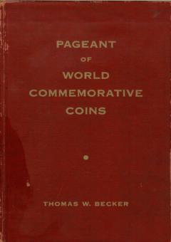 Pageant of World Commemorative Coins by Becker, Thomas W.