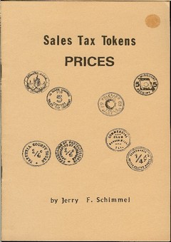 Sales Tax Tokens Prices by Schimmel, Jerry F.