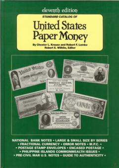 Standard Catalog of United States Paper Money by Krause, Chester L. and Robert F. Lemke