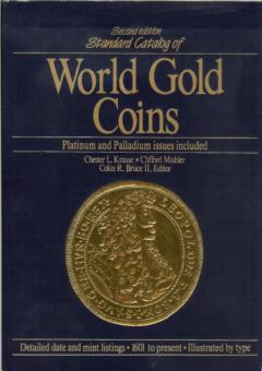 Standard Catalog of World Gold Coins by Krause, Chester & Clifford Mishler