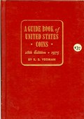 A Guide Book of United States Coins - 28th Edition by Yeoman, R.S.