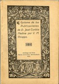 Epitome de las Publicaciones de D. Jos� Toribio Medina por V.M. Chiappa by Medina, Jos� T.