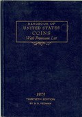 Handbook of United States Coins With Premium List - 30th Edition by Yeoman, R.S.