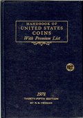 Handbook of United States Coins With Premium List - 35th Edition by Yeoman, R.S.