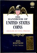 Handbook of United States Coins With Premium List - 48th Edition by Yeoman, R.S.