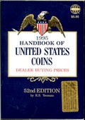 Handbook of United States Coins With Premium List - 52nd Edition by Yeoman, R.S.