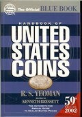 Handbook of United States Coins With Premium List - 59th Edition by Yeoman, R.S.