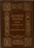 Las Monedas Espa�olas desde D. Pelayo (718) a Juan Carlos I (1980) by Cay�n, Juan R. & Carlos Cast�n