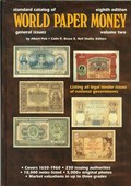 Standard Catalog of World Paper Money - General Issues by Pick, Albert and Colin R. Bruce II Ed.