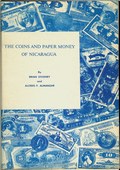 The Coins and Paper Money of Nicaragua by Stickney, Brian & Alcedo F. Almanzar
