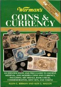 Warmans Coins & Currency by Berman, Allen G. and Alex G. Malloy