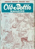 Old Bottle Magazine Vol. 7, No. 6, June 1974