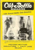 Old Bottle Magazine Vol. 14, No. 7, July 1981